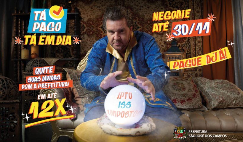Prefeitura cria programa Tá Pago, Tá em Dia